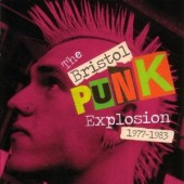 V.A. 'The Bristol Punk Explosion 1977-83'  CD